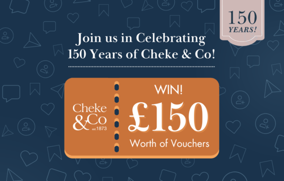 Join us in Celebrating 150 Years of Cheke & Co!